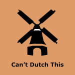 Can't Dutch This